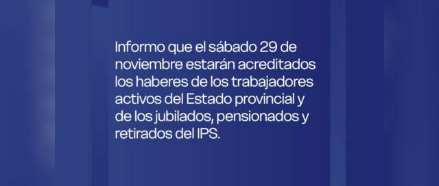 MISIONES: Anunciaron la fecha de acreditación de haberes para estatales y beneficiarios del IPS