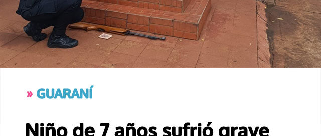 GUARANÍ: Niño de 7 años sufrió grave lesión ocular con un rifle de aire comprimido