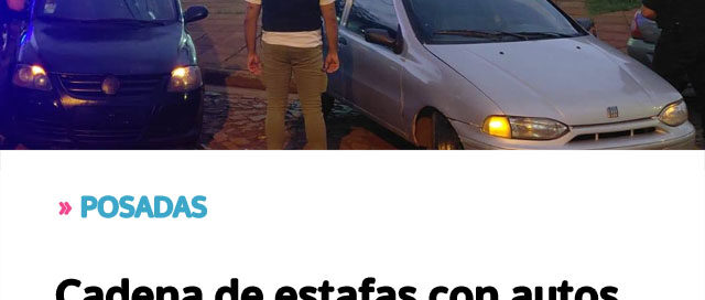 POSADAS: Cadena de estafas con autos adulterados: secuestraron dos vehículos vinculados a maniobras fraudulentas