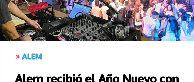 Alem recibió el Año Nuevo con una multitudinaria celebración en la Plaza del Bicentenario