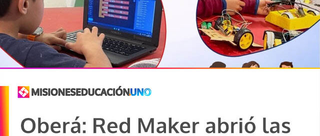 Oberá: Red Maker abrió las preinscripciones para sus propuestas formativas 2026