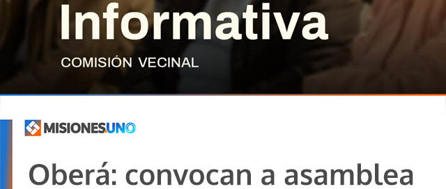 Oberá: convocan a asamblea informativa en el barrio Schuster por renovación de autoridades vecinales