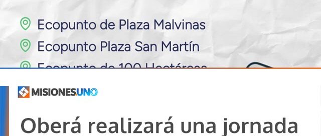 Oberá realizará una jornada de reciclaje electrónico en distintos ecopuntos de la ciudad