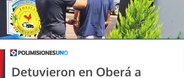 Detuvieron en Oberá a “Pinkilo”, acusado de al menos tres robos en las últimas semanas