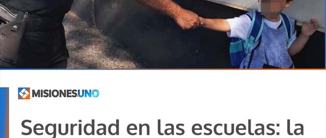 Seguridad en las escuelas: la Policía despliega un operativo integral por el inicio del ciclo lectivo 2026 en Oberá