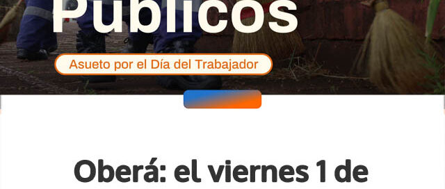 Oberá: el viernes 1 de mayo no habrá servicios municipales por el Día del Trabajador