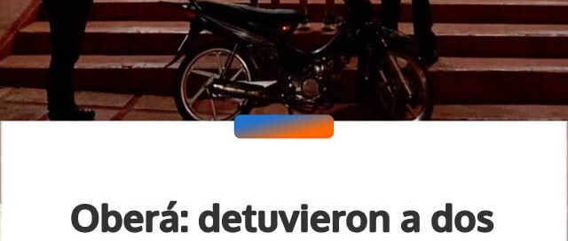 Oberá: detuvieron a dos hombres por maniobras peligrosas y secuestraron una motocicleta