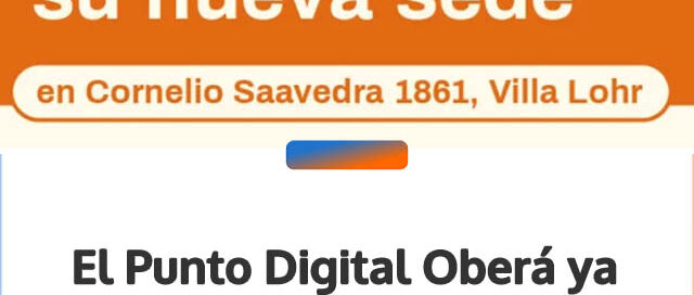 El Punto Digital Oberá funciona en su nueva sede de Villa Lohr desde mayo