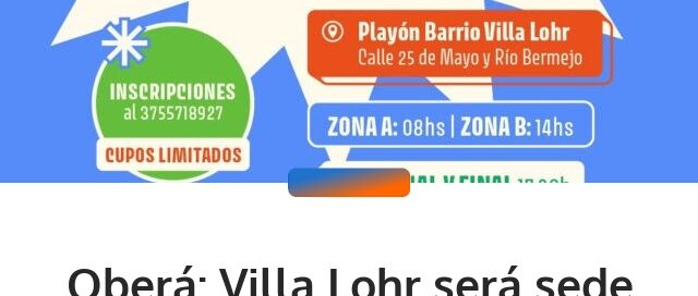 Oberá: Villa Lohr será sede de una nueva fecha del Torneo Apertura Barrial de Newcom +45