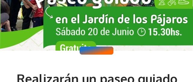 Realizarán un paseo guiado gratuito en el Jardín de los Pájaros por el Día de la Bandera